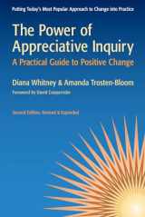 9781605093284-1605093289-The Power of Appreciative Inquiry: A Practical Guide to Positive Change