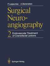 9783540165354-3540165355-Surgical Neuroangiography: 2 Endovascular Treatment of Craniofacial Lesions