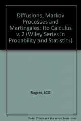 9780471914822-0471914827-Diffusions, Markov Processes and Martingales: Ito Calculus (Wiley Series in Probability and Mathematics Statistics)
