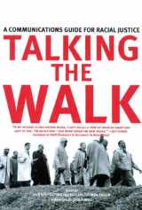 9781904859529-1904859526-Talking the Walk: A Communications Guide for Racial Justice