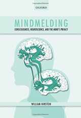 9780199231904-0199231907-Mindmelding: Consciousness, Neuroscience, and the Mind's Privacy