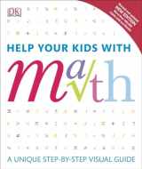 9781465421661-1465421661-Help Your Kids with Math, New Edition (DK Help Your Kids)