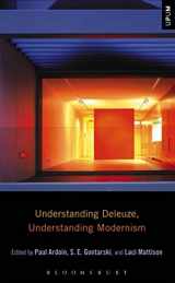 9781501325038-1501325035-Understanding Deleuze, Understanding Modernism (Understanding Philosophy, Understanding Modernism)