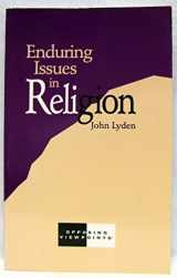 9781565102590-1565102592-Enduring Issues in Religion: Opposing Viewpoints