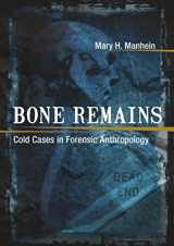 9780807153239-0807153230-Bone Remains: Cold Cases in Forensic Anthropology