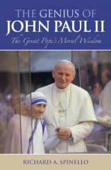 9781580512060-1580512062-The Genius of John Paul II: The Great Pope's Moral Wisdom