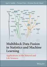 9781119600961-1119600960-Multiblock Data Fusion in Statistics and Machine Learning: Applications in the Natural and Life Sciences
