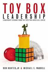 9780785227403-0785227407-Toy Box Leadership: Leadership Lessons from the Toys You Loved As a Child