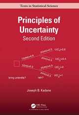 9781138052734-1138052736-Principles of Uncertainty (Chapman & Hall/CRC Texts in Statistical Science)