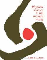9780124722606-0124722601-Physical science in the modern world