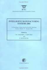 9780080438627-0080438628-Intelligent Manufacturing Systems 2001 (IFAC Proceedings Volumes)