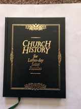 9781590383278-1590383273-Church History For Latter-day Saint Families
