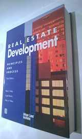 9780874208252-0874208254-Real Estate Development: Principles and Process 3rd Edition