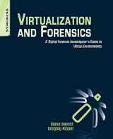 9781597495578-1597495573-Virtualization and Forensics: A Digital Forensic Investigator’s Guide to Virtual Environments
