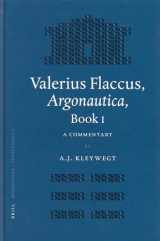 9789004139244-9004139249-Valerius Flaccus, Argonautica Book I: A Commentary (Mnemosyne, Bibliotheca Classica Batava Supplementum) (English and German Edition)