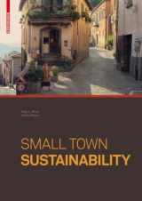 9783764385804-3764385804-Small Town Sustainability: Economic, Social, and Environmental Innovation