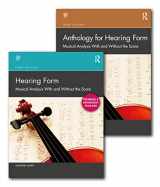 9780367703912-0367703912-Hearing Form - Textbook and Anthology Set: Musical Analysis With and Without the Score