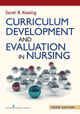 9780826130273-0826130275-Curriculum Development and Evaluation in Nursing, Third Edition