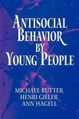 9780521646086-0521646081-Antisocial Behavior by Young People: A Major New Review