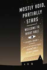 9780062468611-0062468618-Mostly Void, Partially Stars: Welcome to Night Vale Episodes, Volume 1 (Welcome to Night Vale Episodes, 1)