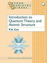9780198559160-019855916X-Introduction to Quantum Theory and Atomic Structure (Oxford Chemistry Primers)