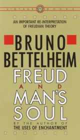 9780394710365-0394710363-Freud and Man's Soul: An Important Re-Interpretation of Freudian Theory