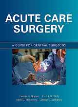 9780071472906-0071472908-Acute Care Surgery: A Guide for General Surgeons