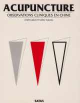 9782872930050-2872930051-Acupuncture : observations cliniques en Chine