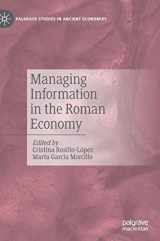 9783030540999-3030540995-Managing Information in the Roman Economy (Palgrave Studies in Ancient Economies)