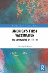 9781032320120-1032320125-America’s First Vaccination (Routledge Advances in American History)