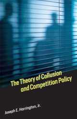9780262036931-0262036932-The Theory of Collusion and Competition Policy (Mit Press)