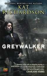 9780451461322-0451461320-Greywalker (Greywalker, Book 1)