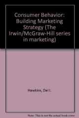 9780071177948-0071177949-Consumer Behaviour: Building Marketing Strategy (The Irwin/McGraw-Hill Series in Marketing)
