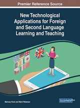 9781799825913-1799825914-New Technological Applications for Foreign and Second Language Learning and Teaching