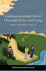 9780878085118-0878085114-Communicating Christ Through Story and Song (SEANET)