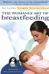 9780912500980-0912500980-Womanly Art of Breastfeeding