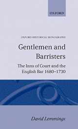 9780198221555-019822155X-Gentlemen and Barristers: The Inns of Court and the English Bar 1680-1730 (Oxford Historical Monographs)