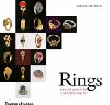 9780500291122-0500291128-Rings: Jewelry of Power, Love and Loyalty