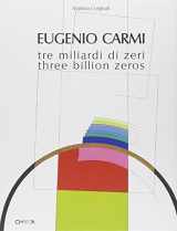 9788881586233-8881586231-Eugenio Carmi : Three Billon Zeros