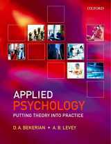 9780199260379-0199260370-Applied Psychology: Putting Theory into Practice