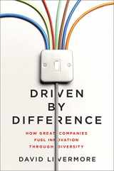 9780814436530-0814436536-Driven by Difference: How Great Companies Fuel Innovation Through Diversity
