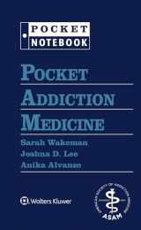 9781975166359-1975166353-Pocket Addiction Medicine (Pocket Notebook Series)