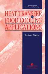 9781560325802-1560325801-Heat Transfer In Food Cooling Applications (Series in Chemical and Mechanical Engineering)