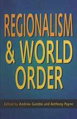9780333636855-0333636856-Regionalism and World Order