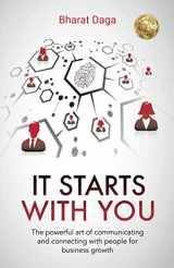 9789390174027-9390174023-It Starts With You: The powerful art of communicating and connecting with people for business growth