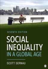9781071850947-1071850946-Social Inequality in a Global Age