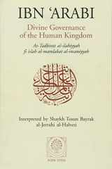 9781887752053-1887752056-Divine Governance of the Human Kingdom: Including What the Seeker Needs and The One Alone