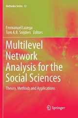 9783319796390-3319796399-Multilevel Network Analysis for the Social Sciences: Theory, Methods and Applications (Methodos Series, 12)