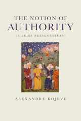 9781781680957-1781680957-The Notion of Authority: A Brief Presentation