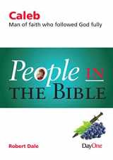 9781846256059-1846256054-People in the Bible Caleb: Man of faith who followed God fully